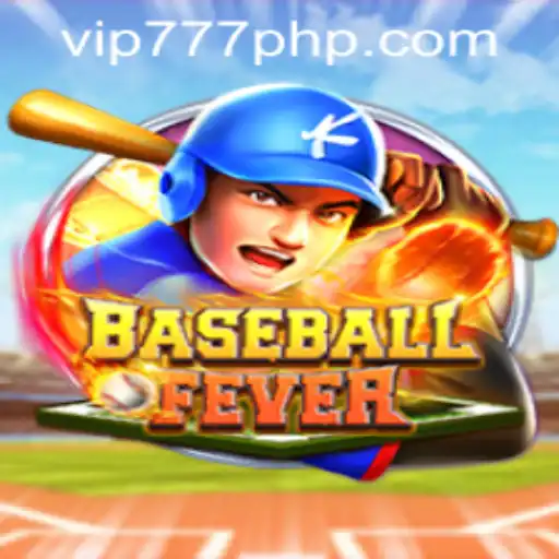 Experience the Thrill of 'BaseballFever' and Unlock Exclusive Features with VIP777.COM PH