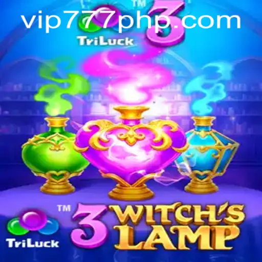3WitchsLamp: Unveiling the Magic of VIP777.COM PH's Latest Game