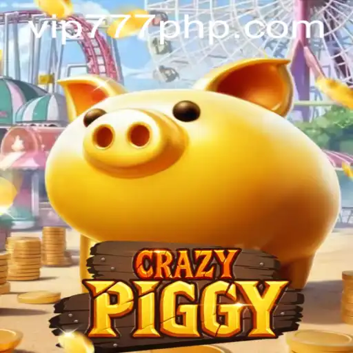 CrazyPiggy: A Thrilling Adventure in the World of VIP777.COM PH