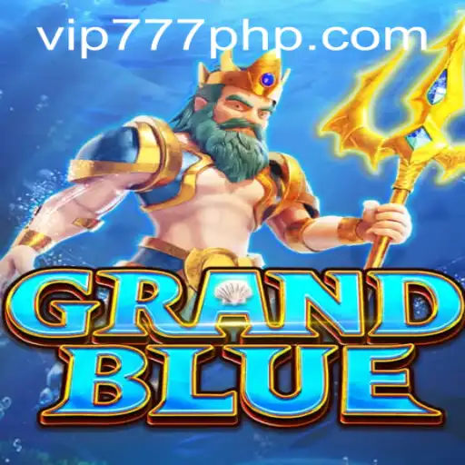 Exploring the Thrilling World of GRANDBLUE in Connection with VIP777.COM PH