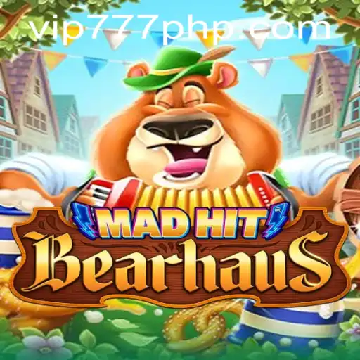 MadHitBearhaus: A Unique Gaming Experience with VIP777.COM PH
